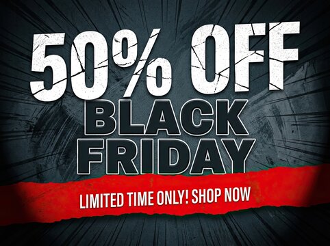 Black friday sale banner with fifty percent off discount text on a dark distressed textured background