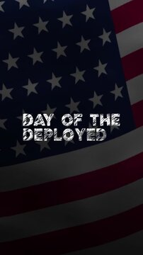 Deployed day typography animation shines brightly over a patriotic american flag, ideal for military tributes, veteran recognition, and remembrance events.