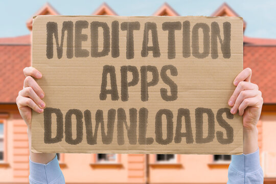 "Meditation apps downloads" Mindfulness software attracts millions daily. MEDITATION. APPS. DOWNLOADS. MINDFULNESS. SLEEP.