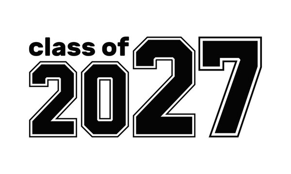 class of 2027 retro style font header, graduation celebration poster, academic year start or finish banner