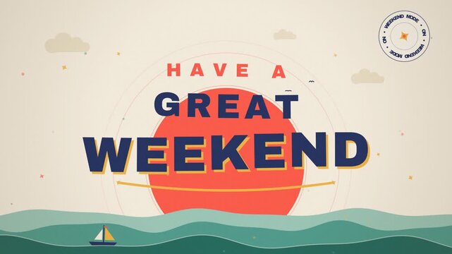 Have a great weekend greeting card animation with ocean waves and sunset sun vector design