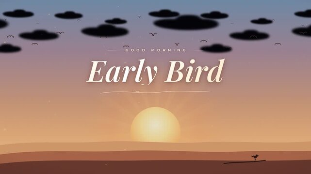 Good Morning Early Bird Sunrise Animation With Flying Birds And Clouds