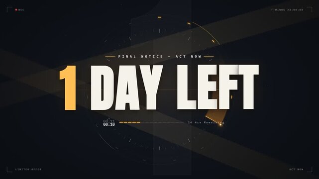 One Day Left Final Notice Countdown Timer Motion Graphic Animation