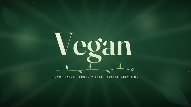 Vegan plant based cruelty free sustainably kind typography animation with growing vine