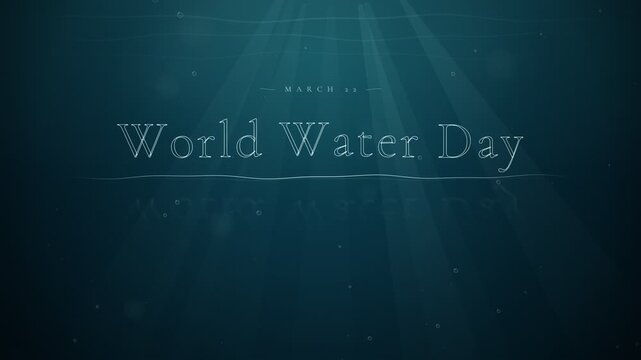 World Water Day underwater scene with sun rays and bubbles motion graphics