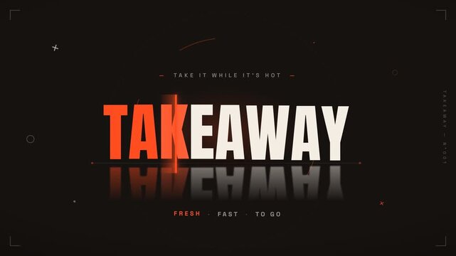 Minimalist bold typography animation promoting fast food takeaway and restaurant delivery