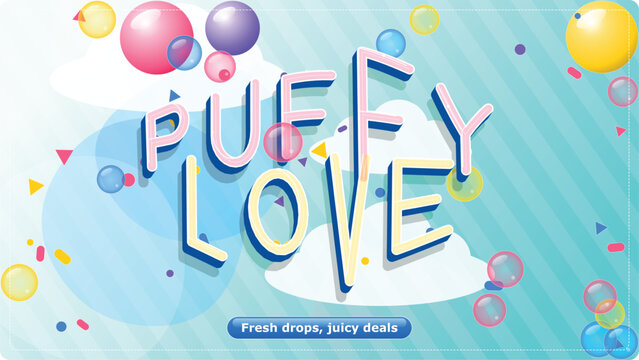 Colorful Puffy Love text background banner, playful pastel balloons and clouds vector graphic, cute banner illustration