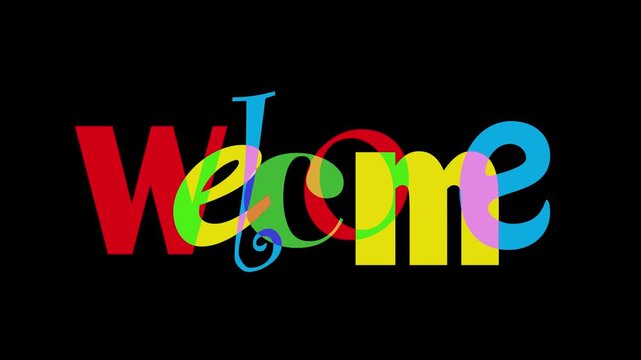 the word welcome. Shaking text.