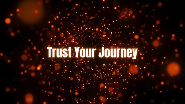 Inspirational Motivational Quote "Trust Your Journey" Over Abstract Glowing Particles Background for Success and Growth Concepts