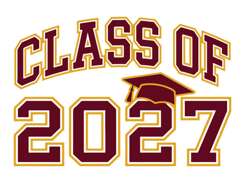 Class of 2027 maroon text with graduation cap