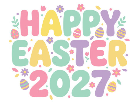 Happy easter 2027 colorful holiday text design