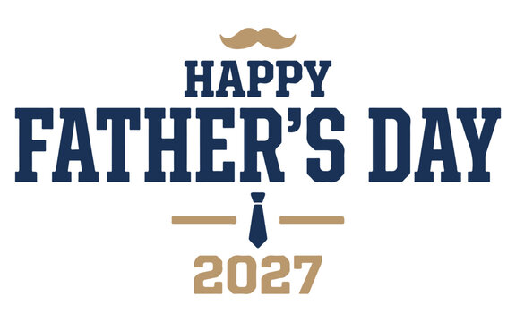 Happy fathers day 2027 greeting card design