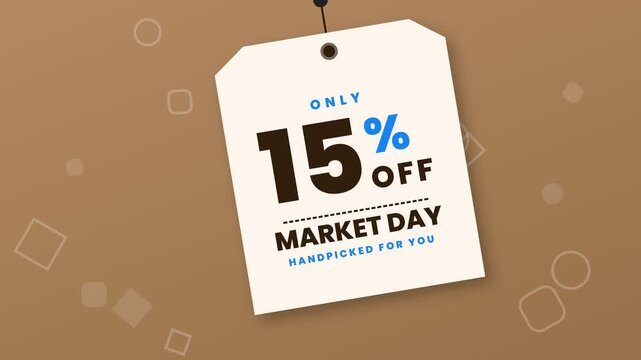 Animated white price tag hanging and swinging with a 15 percent discount message for market day promotion.