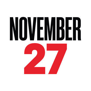 November 27 date announcement in bold high contrast typography for calendar event
