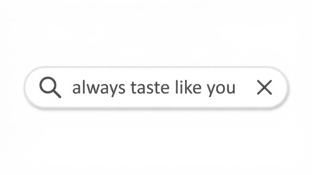 search for always taste like you