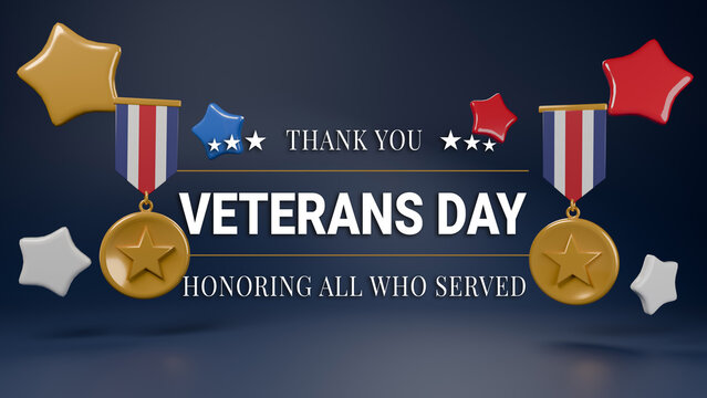 3D render Veterans Day Thank You Honoring All Who Served text with medals and stars on dark blue background