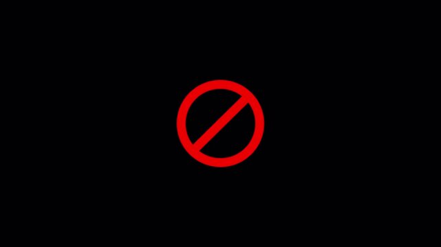prohibition sign. ban forbidden symbol. no entry block prohibited icon animation. 4k