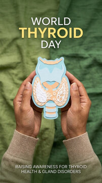 World Thyroid Day concept Hands holding a cutout of the thyroid gland raising awareness for endocrine health and disorders