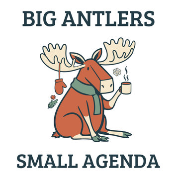 Big Antlers Small Agenda Forest Animal Illustration