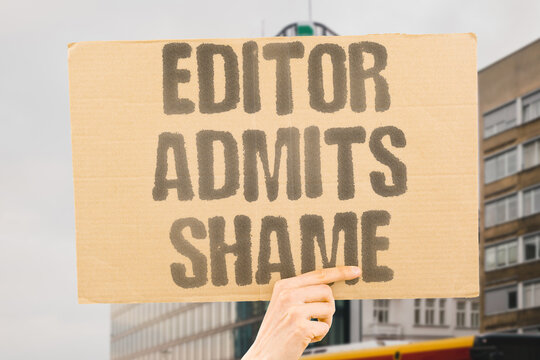 "Editor admits shame" Former magazine chief confesses past regrets. EDITOR. SHAME. MAGAZINE. MEMOIR. CONFESSION.