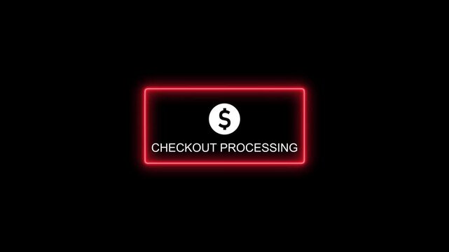 Neon checkout processing button animation with dollar sign for e-commerce and online payment ui online store