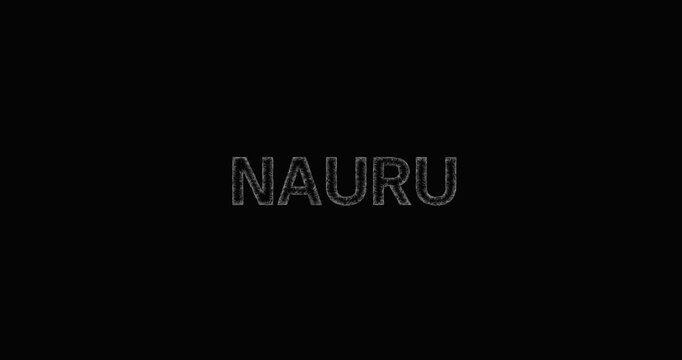 NAURU - monochrome sketch uppercase typographic text revealing 
