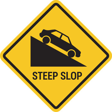 Steep Slope Road Warning Sign
