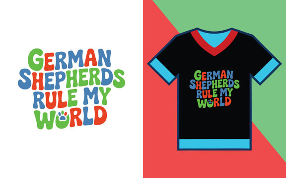 German shepherds rule my wavy typography with paw print for t-shirt printing and apparel
