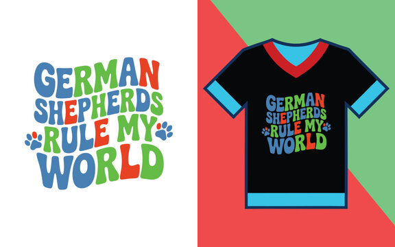 German shepherds rule my wavy typography with paw prints for t-shirt printing and apparel decoration