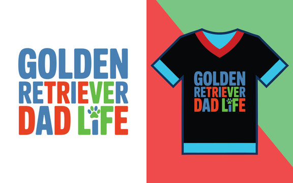 Golden retriever dad life typography t-shirt with colorful letters and paw print for dog lovers apparel