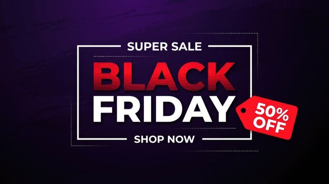 Black Friday super sale 50 off promotion banner