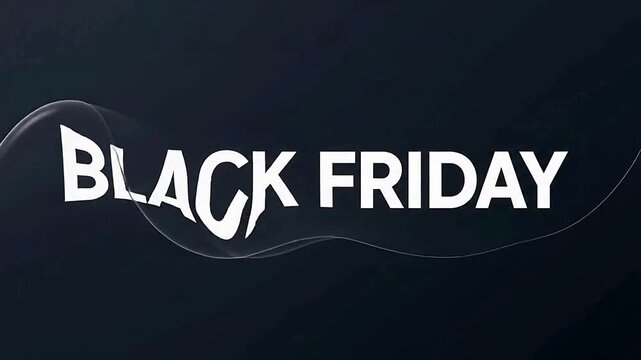 Bold minimal typography Black Friday with smooth fluid wave ripple distortion and subtle RGB split effect, ideal for Black Friday and Cyber Week modern video promos.
