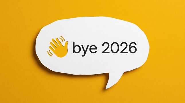 Hand gesture icon with goodbye 2026 text on white speech bubble shape against vibrant yellow background celebrating annual end.