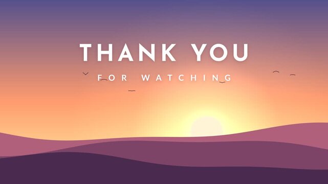 Thank You For Watching text overlay on a beautiful sunset landscape with rolling hills and birds flying