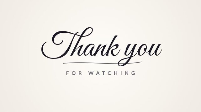 Elegant Thank You For Watching video outro with animated text and subtle background