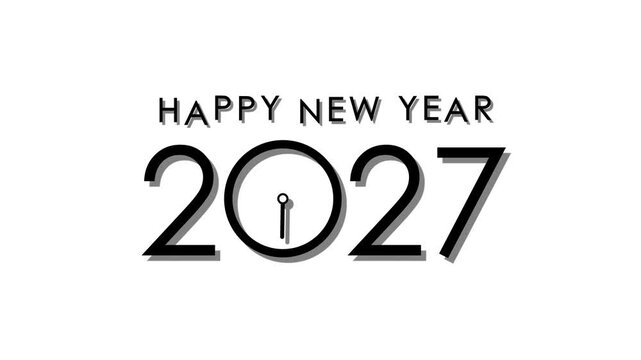 Happy New Year 2027 animated holiday celebration greeting with spinning clock hand and 3d shadow text on 4k white screen background.