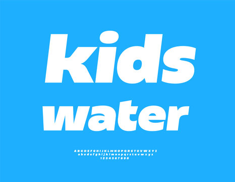 Vector creative emblem Kids Water. Modern White Font. Typography Minimal set of Dynamic Alphabet Letters and Numbers.