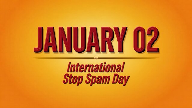 International Stop Spam Day January 2 colorful typography design promoting email security spam prevention online privacy cybersecurity awareness and digital protection