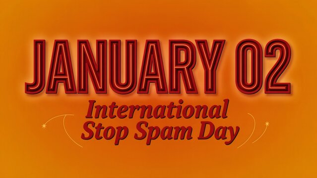 International Stop Spam Day January 2 modern awareness banner featuring vibrant orange background and bold lettering highlighting online security and protection