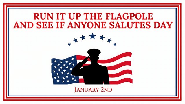 Run It Up the Flagpole and See If Anyone Salutes Day patriotic banner featuring waving American flag soldier silhouette and stars