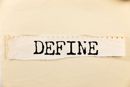 DEFINE word written on paper