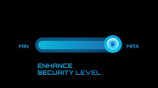 Enhance security level slider animation from min to max with shield padlock knob, cyber security protection concept on black background, motion graphics