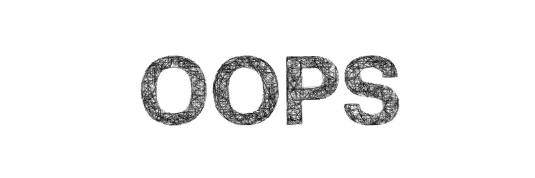 Sketch oops text - uppercase typography design