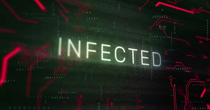 Glowing word INFECTED standing among binary digits and red circuit lines on dark textured field