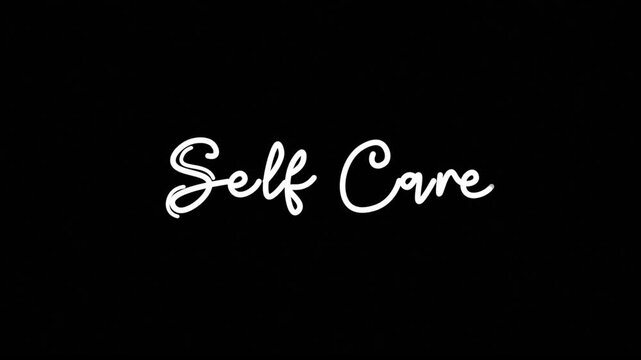 Self Care One line continuous art typography intro outro animation, calligraphy drawing monoline vintage text on background, animated lettering video, mindfulness white type on black background bg bac