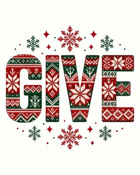 Festive typography graphic featuring the word give designed in traditional Nordic winter patterns with red and green hues against a clean white backdrop.